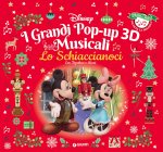 Schiaccianoci con Topolino e Minni. I grandi pop-up 3D musicali. Premi la nota, ascolta la melodia