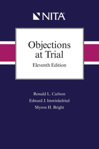 OBJECTIONS AT TRIAL