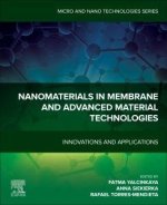 Nanomaterials in Membrane and Advanced Material Technologies