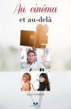 Au cinéma et au-delà