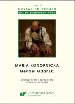 Maria Konopnicka: Mendel Gdański. Czytaj po polsku. Poziom A2-B1. Tom 17