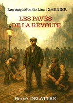 Les pavés de la révolte