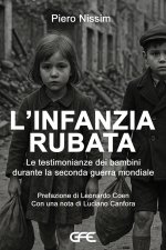 infanzia rubata. Le testimonianze dei bambini durante la Seconda guerra mondiale