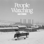 Fender Sam:  People Watching/Ltd