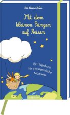 Mit dem kleinen Prinzen auf Reisen