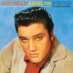 Presley, Elvis:  Loving You
