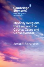Minority Religions, the Law, and the Courts