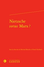 Nietzsche versus marx ?