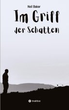Im Griff der Schatten