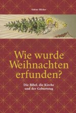 Wie wurde Weihnachten erfunden?