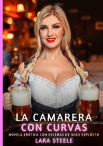 La Camarera con Curvas