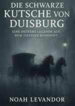 Die schwarze Kutsche von Duisburg