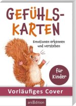 Gefühlskarten für Kinder - Emotionen erkennen und verstehen