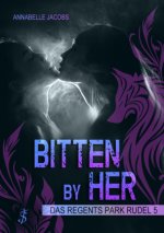 Bitten by Her