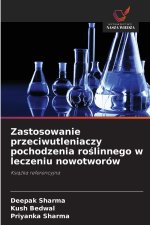 Zastosowanie przeciwutleniaczy pochodzenia roslinnego w leczeniu nowotworów