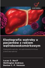 Elastografia watroby u pacjentów z rakiem watrobowokomórkowym