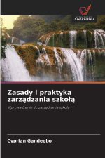 Zasady i praktyka zarzadzania szkola