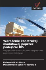 Wdrozenie konstrukcji modulowej poprzez podejscie IBS