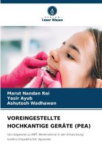 VOREINGESTELLTE HOCHKANTIGE GERÄTE (PEA)