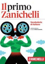 primo Zanichelli. Vocabolario di italiano