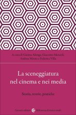 sceneggiatura nel cinema e nei media. Storia, teorie, pratiche