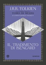tradimento di Isengard. La storia della Terra di Mezzo