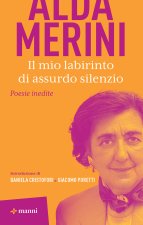 mio labirinto di assurdo silenzio
