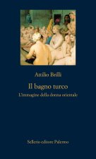 bagno turco. L’immagine della donna orientale