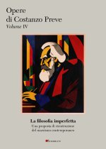 filosofia imperfetta. Una proposta di ricostruzione del marxismo contemporaneo