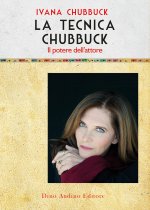 tecnica Chubbuck. Il potere dell'attore