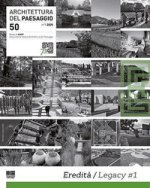 Architettura del paesaggio. Rivista semestrale dell'AIAPP Associazione Italiana di Architettura del Paesaggio