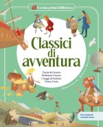 Classici di avventura: Robinson Crusoe-I viaggi di Gulliver-L’isola del tesoro-Dersu Uzala