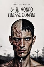 Se il mondo finisse domani