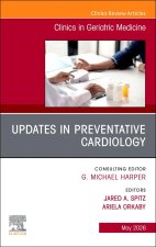 Updates in Preventative Cardiology, An Issue of Clinics in Geriatric Medicine