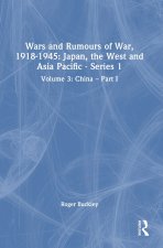 Wars and Rumours of War, 1918-1945: Japan, the West and Asia Pacific - Series 1