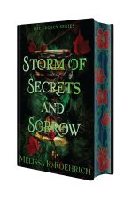 STORM OF SECRETS & SORROW [DLX SP ED]
