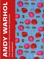 ANDY WARHOL THE COMPLETE TEXTILES &