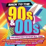 Back To The 90s & 00s - The Greatest Hits