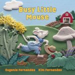 Busy Little Mouse