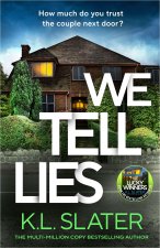 We Tell Lies