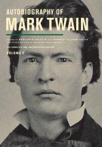 Autobiography of Mark Twain, Volume 2