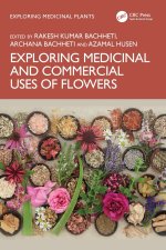 Exploring Medicinal and Commercial Uses of Flowers