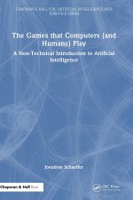 The Games that Computers (and Humans) Play