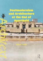 Postmodernism and Architecture at the End of Apartheid