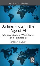 Airline Pilots in the Age of AI