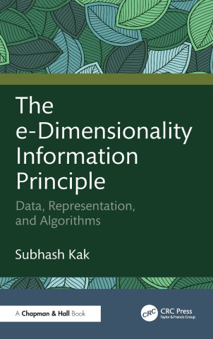 The e-Dimensionality Information Principle