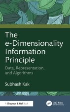The e-Dimensionality Information Principle