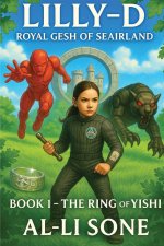 Lilly-D Royal Gesh of Seairland, Book 1