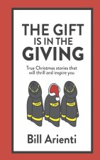 The Gift Is In The Giving