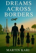 Dreams Across Borders